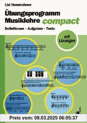 Übungsprogramm Musiklehre compact: Definitionen - Aufgaben - Tests