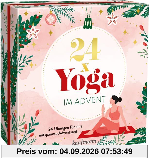 24 x Yoga im Advent: 24 Übungen für eine entspannte Adventszeit