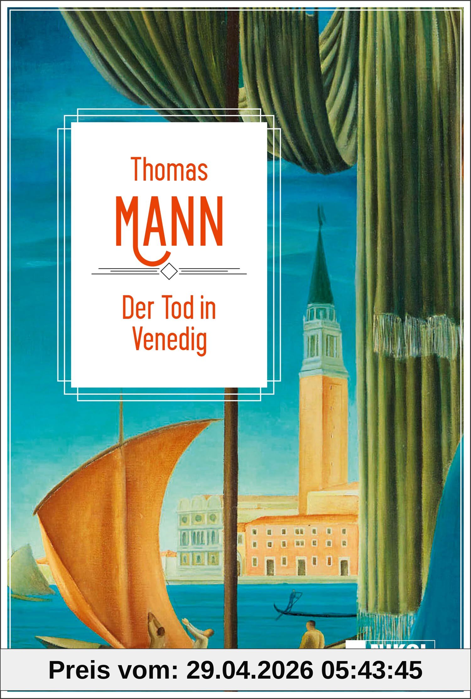 Thomas Mann: Der Tod in Venedig