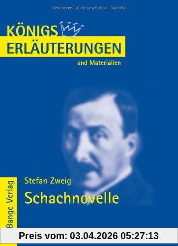 Königs Erläuterungen und Materialien, Bd.384, Schachnovelle