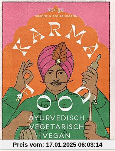 Karma Food: ayurvedisch - vegetarisch - vegan