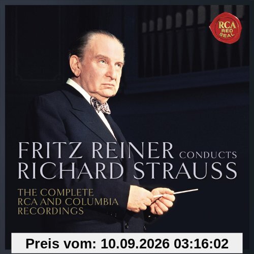 Fritz Reiner Conducts Strauss-Complete Recordings