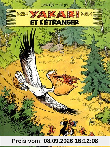 Yakari. Vol. 7. Yakari et l'étranger