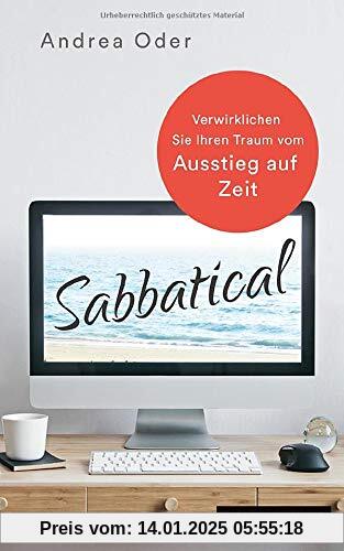 Sabbatical: Verwirklichen Sie Ihren Traum vom Ausstieg auf Zeit