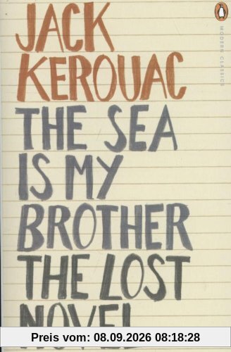 The Sea is My Brother: The Lost Novel