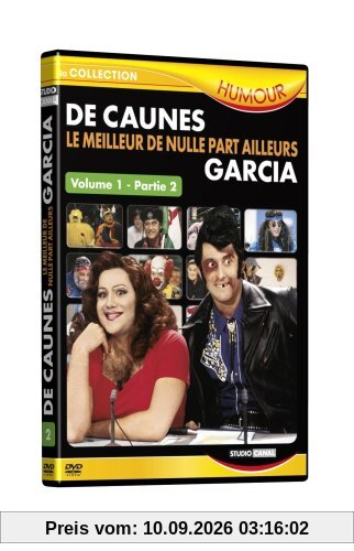 De caunes, garcia : le meilleur de nulle part ailleurs, vol. 1b [FR Import]