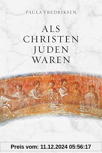 Als Christen Juden waren (Judentum und Christentum, 27, Band 27)