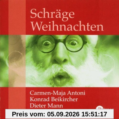 Schräge Weihnachten. CD. . Kuriose Geschichten und Lieder zum Fest