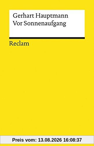Vor Sonnenaufgang: Soziales Drama (Reclams Universal-Bibliothek)