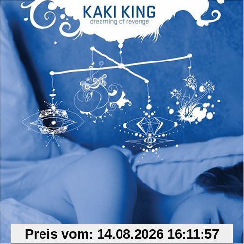 Kaki King Dreaming Of Revenge