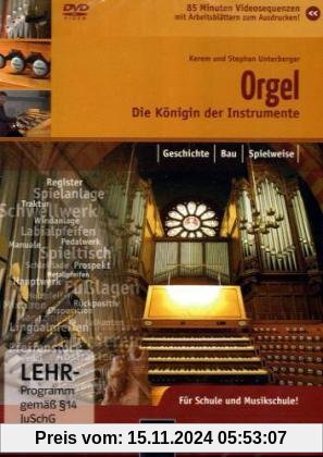 Die Orgel - Die Königin der Instrumente