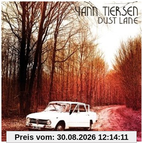 Yann Tiersen Dust Lane