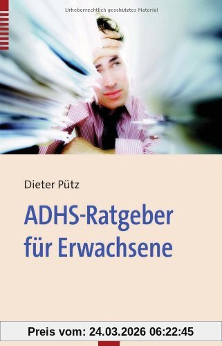 ADHS-Ratgeber für Erwachsene