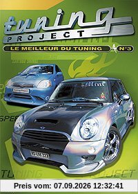 Tuning Project : Le Meilleur du Tuning - Vol.3 [FR Import]