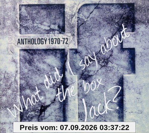 What Did I Say About the Box Jack? Anthology 1970-
