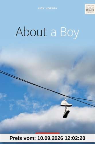 Cornelsen Senior English Library - Fiction: Ab 10. Schuljahr - About a Boy: Textband mit Annotationen