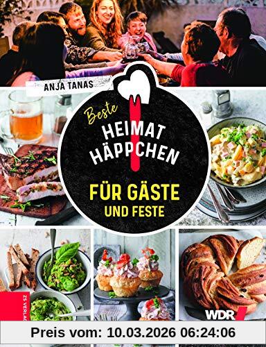 Anja Tanas Beste Heimathäppchen, Für Gäste Und Feste