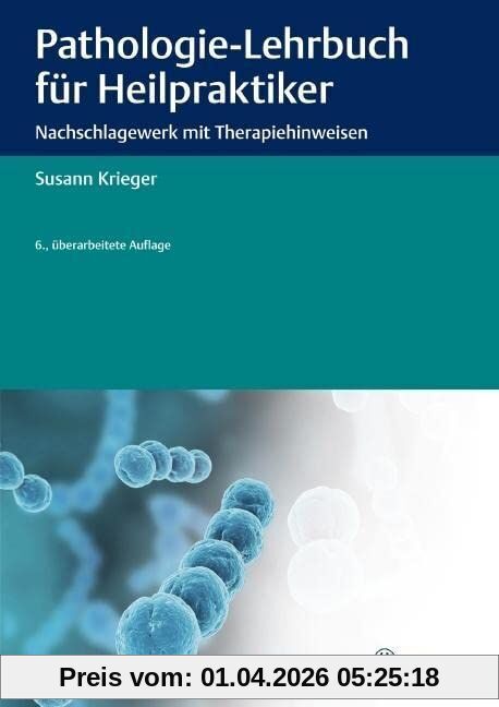 Pathologie-Lehrbuch für Heilpraktiker