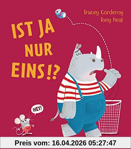 IST JA NUR EINS!?: Bilderbuch ab 4 Jahren