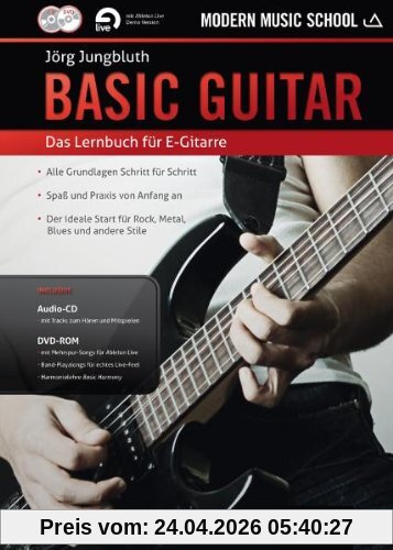Basic Guitar: Das neue Lernbuch für E-Gitarre. Gitarre. Lehrbuch mt CD + DVD.