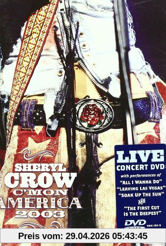 Sheryl Crow - C'Mon America 2003 Live