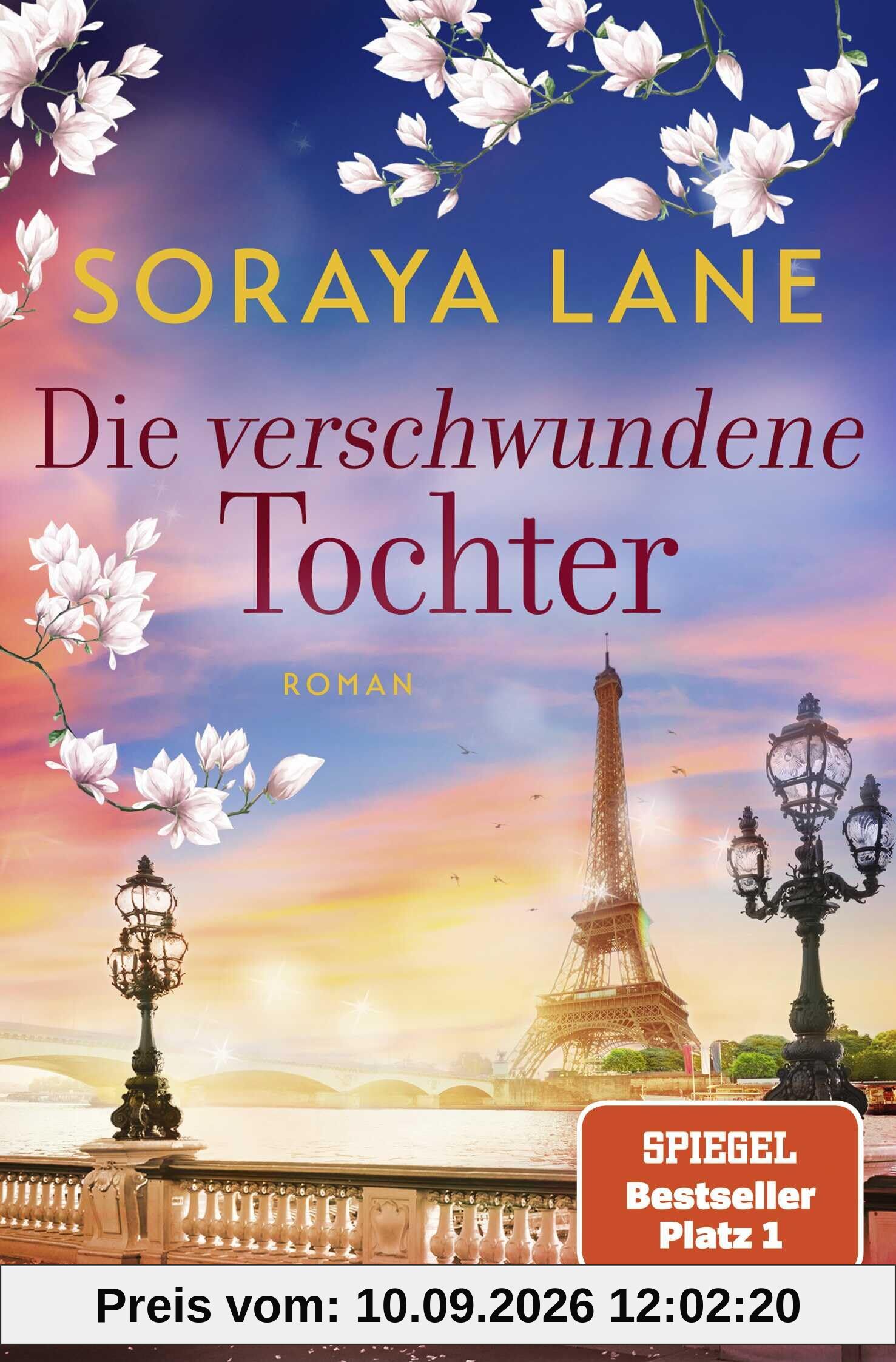 Die verschwundene Tochter: Roman (Die verlorenen Töchter, Band 5)