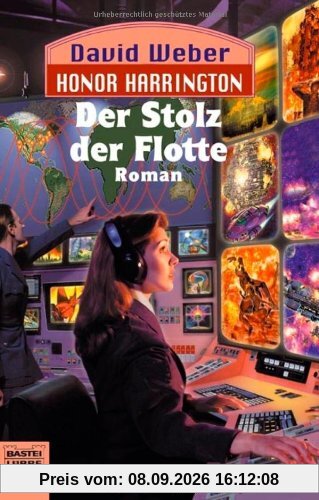 Der Stolz der Flotte: Honor Harrington, Bd. 9. Roman