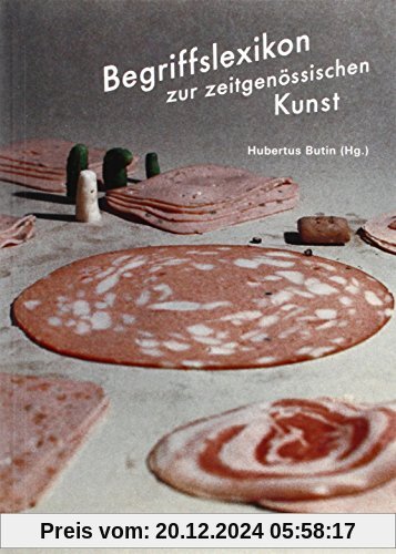 Begriffslexikon zur zeitgenössischen Kunst