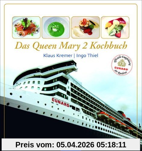 Das QUEEN MARY 2 Kochbuch