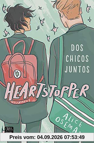 Heartstopper Dos chicos juntos: Los libros que han vendido un millón de ejemplares, ahora una serie de Netflix (Ficción, Band 1)