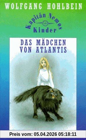 Kapitän Nemos Kinder, Das Mädchen von Atlantis