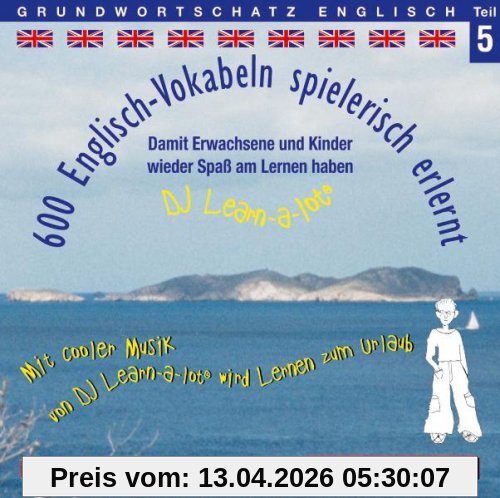600 Englisch Vokabeln spielerisch erlernt, Grundwortschatz Teil 5, Audio-CD mit Booklet