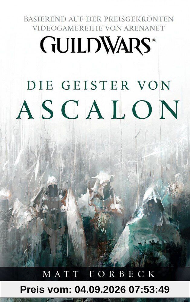 Guild Wars: Bd. 1: Die Geister von Ascalon