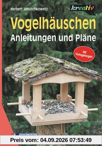 Vogelhäuschen. Anleitungen und Pläne