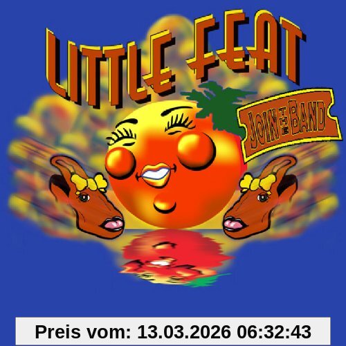 Little Feat & Friends Join The Band