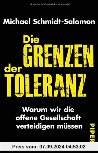 Die Grenzen der Toleranz: Warum wir die offene Gesellschaft verteidigen müssen