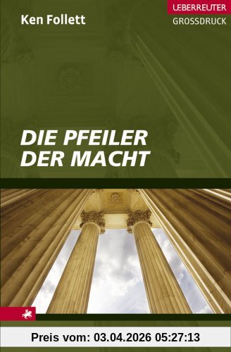 Die Pfeiler der Macht. Großdruck