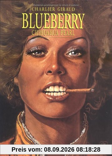 Blueberry. Vol. 13. Chihuahua Pearl