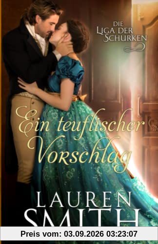 Ein teuflischer Vorschlag (Die Liga der Schurken, Band 3)