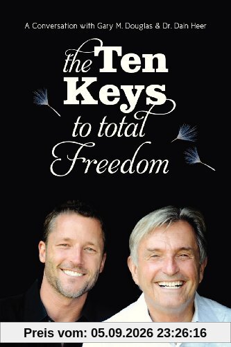 The Ten Keys to Total Freedom