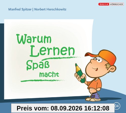 Warum Lernen Spass macht 04. Hirnforschung und Schule