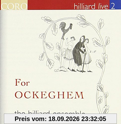 the Hilliard Ensemble Hilliard Live Vol.2 - Für Ockeghem