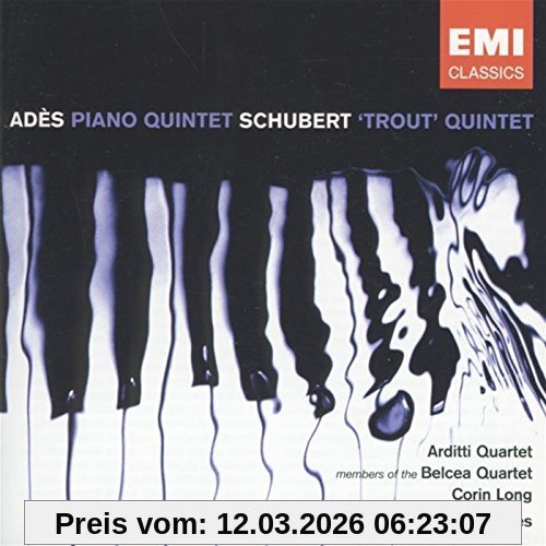 Adès Klavierquintett/Forellenquintett