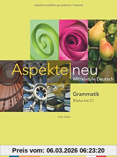 Tanja Sieber Aspekte Neu, Grammatik B1plus Bis C1