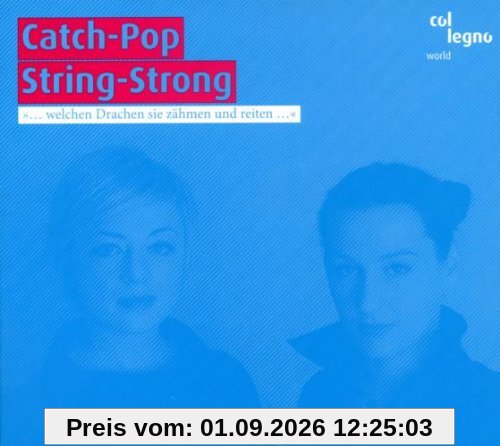Catch-Pop String-Strong