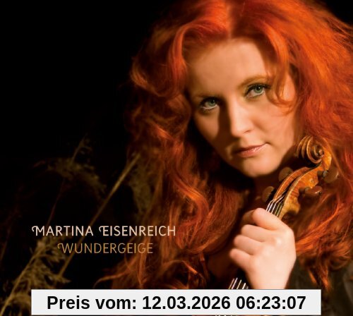 Martina Eisenreich Wundergeige