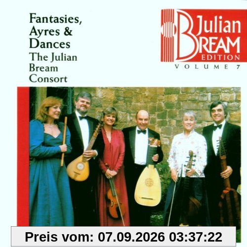 Fantasies, Ayres & Dances - Julian Bream Edition Vol. 7