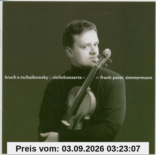 Bruch & Tschaikowsky: Violinkonzerte