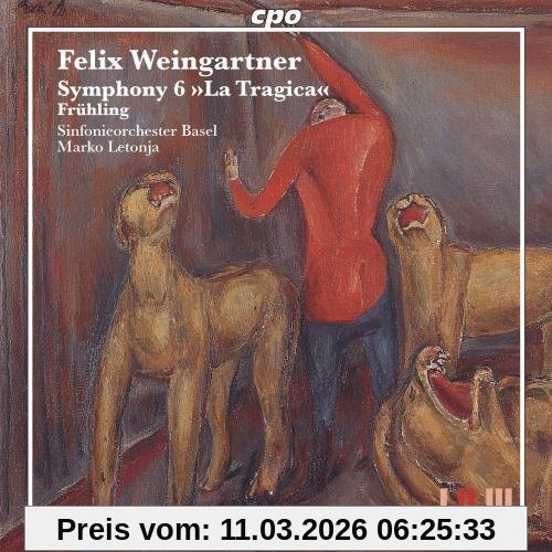 unbekannt Symphony Nr. 6 La Tragica / Der Frühling