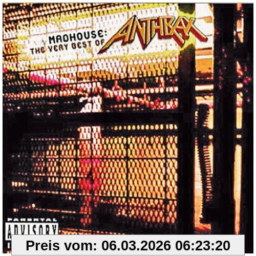 Anthrax Madhouse, the Very Best Of